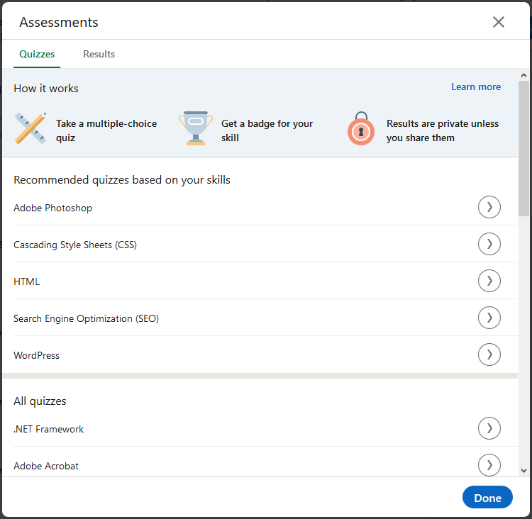 The Assessments lightbox has Quizzes and Results tab. The Quizzes tab has three sections: How it works, Recommended quizzes based on your skills, and All quizzes. Each quiz has a circle with right arrowhead in it.